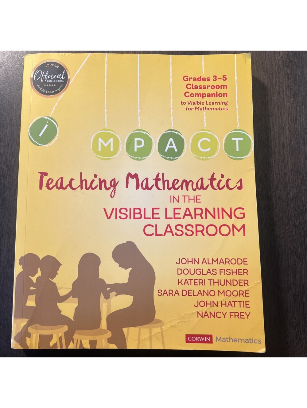 Teaching Mathematics in the Visible Learning Classroom, Grades 3-5 (Corwin M...